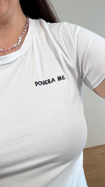 T-shirt POVERA ME